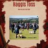 Highland Haggis Toss Highland Haggis Toss